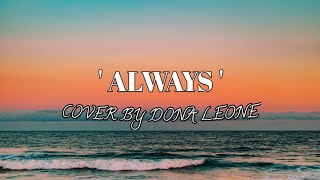 ALWAYS | DONA LEONE | COVER DAN LIRIK