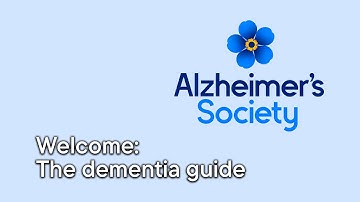 Welcome: The dementia guide