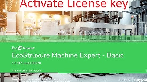 How to Activate license key on Schneider EcoStruxure Machine Expert