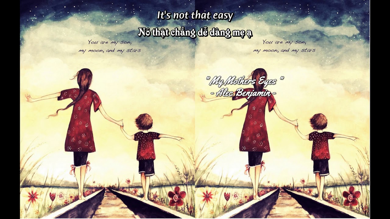 [Vietsub + Lyrics] My Mother's Eyes - Alec Benjamin - YouTube