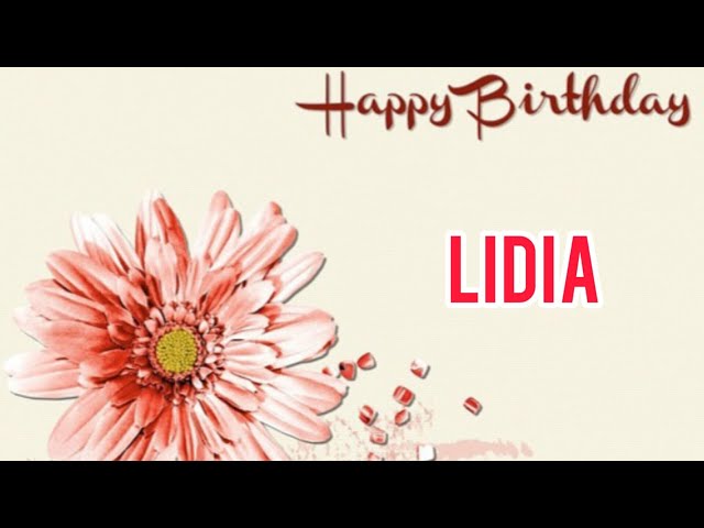 Buon compleanno Lidia - tanti auguri a te!