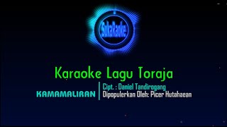 Karaoke Lagu Toraja - Kamamaliran (Picer Hutahaean)