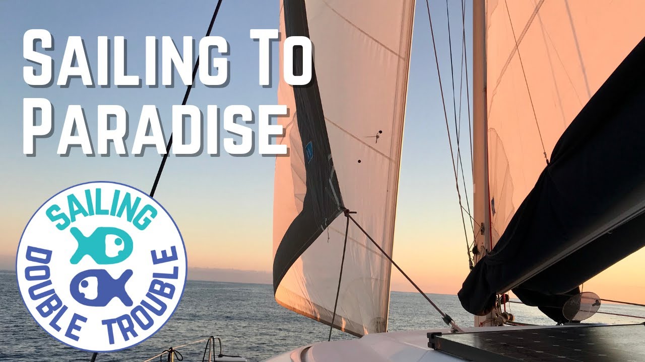 Sailing to PARADISE! DOLPHINS and DIVING EP 45