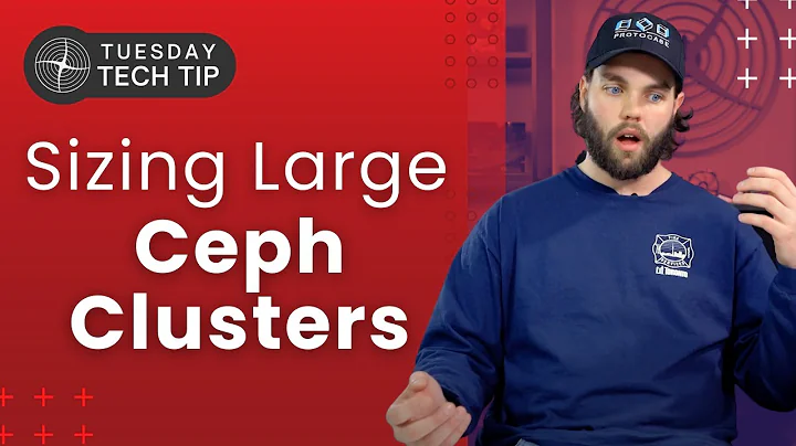 Tuesday Tech Tip - Sizing Large Ceph Clusters