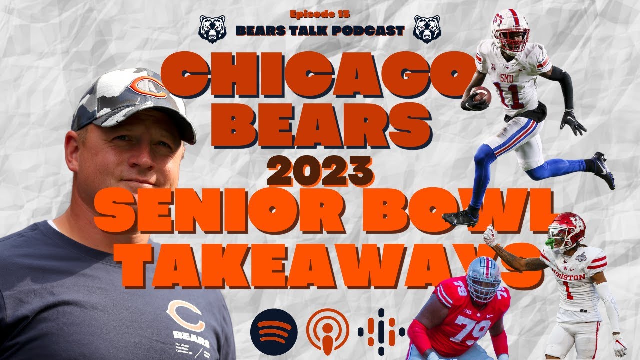 Chicago Bears 2023 Senior Bowl Takeaways YouTube chicago-bears-2023-senior-bowl-takeaways-youtube