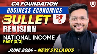 CA Foundation Economics Revision | National Income | Unit 2 - Part 2 | Keynesian | CA Mohnish Vora