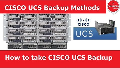 How to Backup UCS configuration