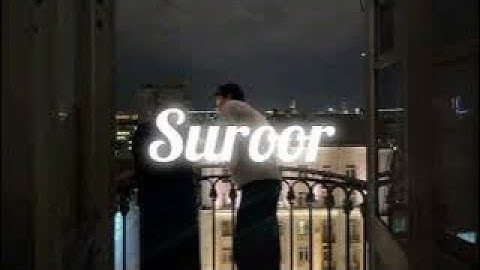Suroor – Aditya Rikhari (Slowed + Reverb) | LOFIKAAR #adityarikhari #suroor 