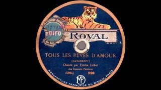 Emma Liebel - Tous les rêves d'amour - 1925