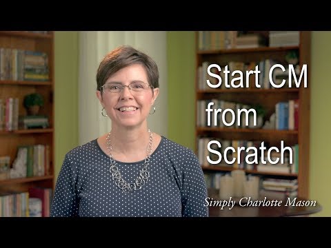 Starting Charlotte Mason from Scratch