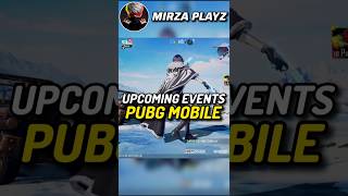 UPCOMING EVENTS IN PUBG MOBILE #pubg #pubgmobile #pubgshorts #shorts