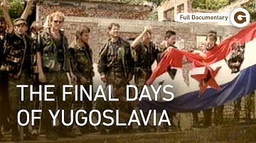 The Endgame: How Yugoslavia Fell Apart | Full Documentary