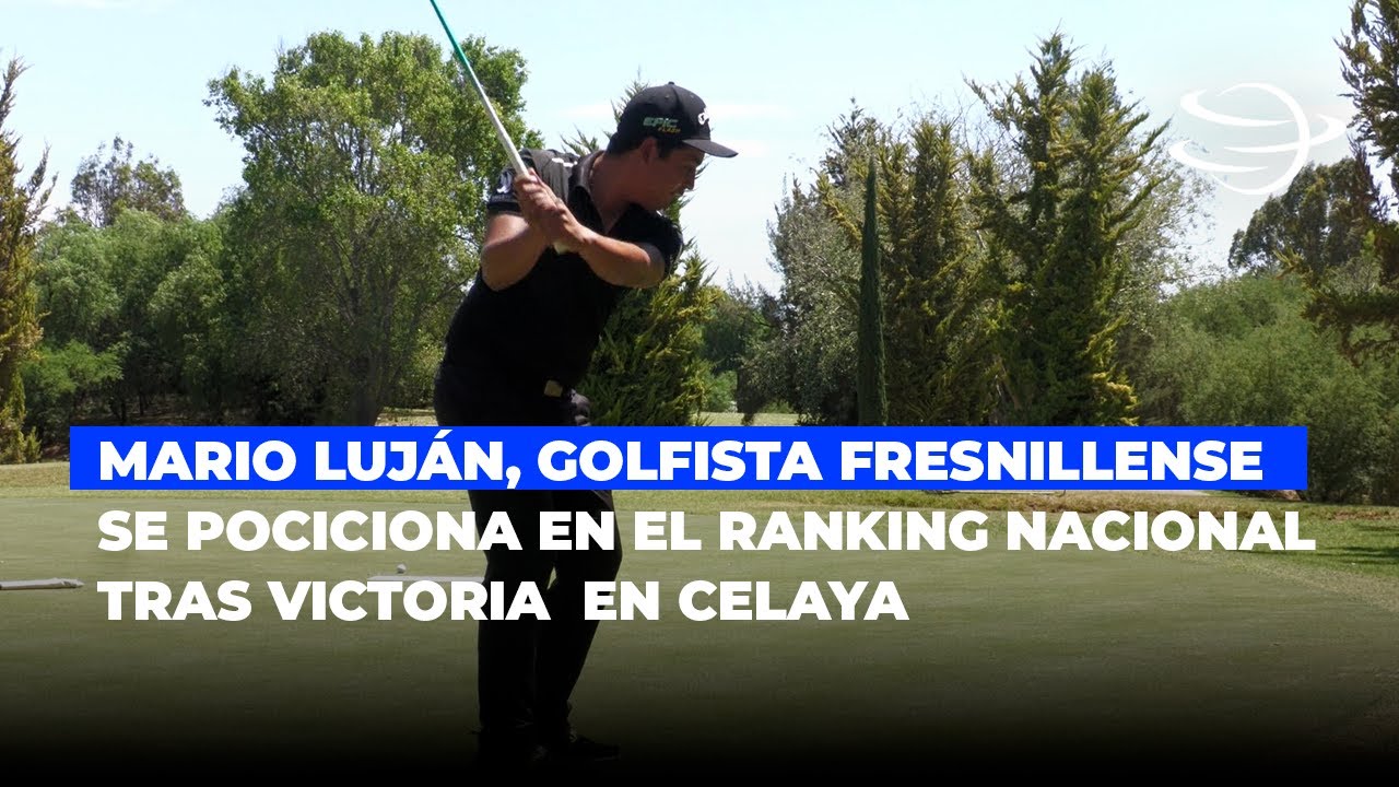 Mario Luján, golfista fresnillense, se posiciona en el ranking nacional tras victoria Celaya