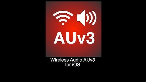 Wireless Audio AUv3 demo