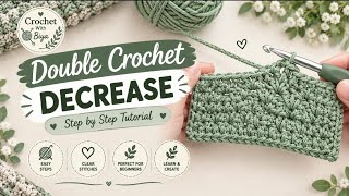 Information How to Double Crochet Decrease (DC2TOG) | Easy Crochet Tutorial for Beginners #crochetwithbiya Update