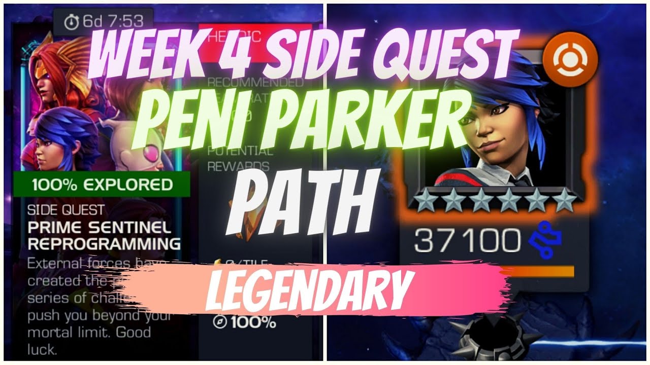 MCOC PRIME SENTINAL PROGRAMMING SQ WEEK 4 Peni Parker Path Initial