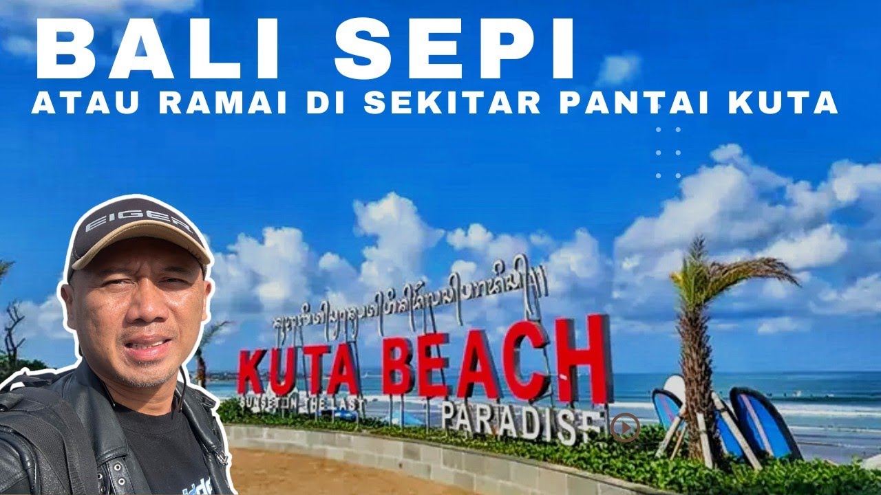 BALI SEPI APA RAMAI | VLOG DI PANTAI KUTA & BEACH WALK