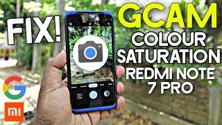 Gcam Colour + Saturation Fix Redmi Note 7 Pro | Google Camera Best Settings screenshot 5