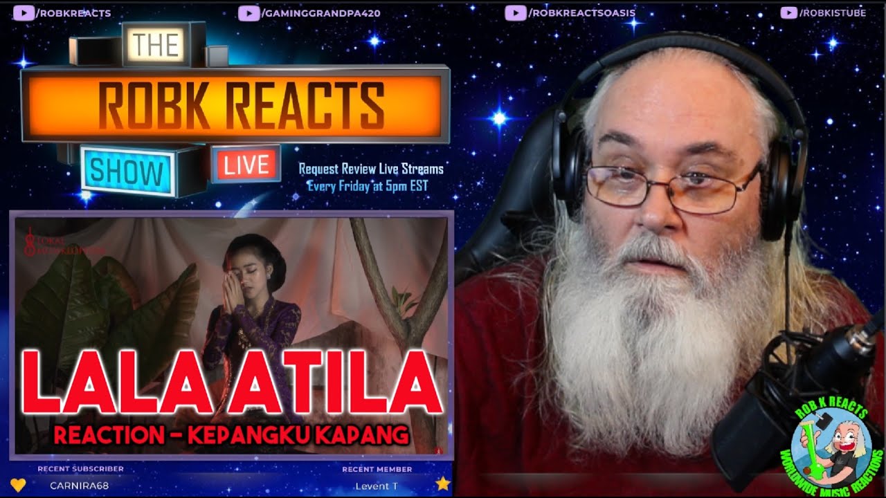 Lala Atila Reaction - Kepangku Kapang - cipt. Adif Mahaendra - First Time Hearing - Requested