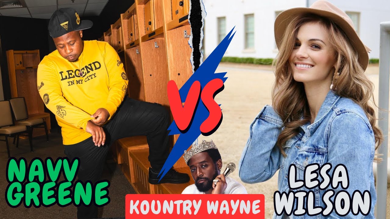 Kountry Wayne Navv Greene VS Lesa Wilson Lifestyle, Biography Comparison