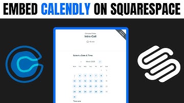 How to Embed Calendly on Squarespace Website