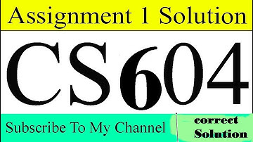 CS604 assignment 1 SOLUTION 2020 | Spring 2020 | CS604 Operating System | Correct solved Complete