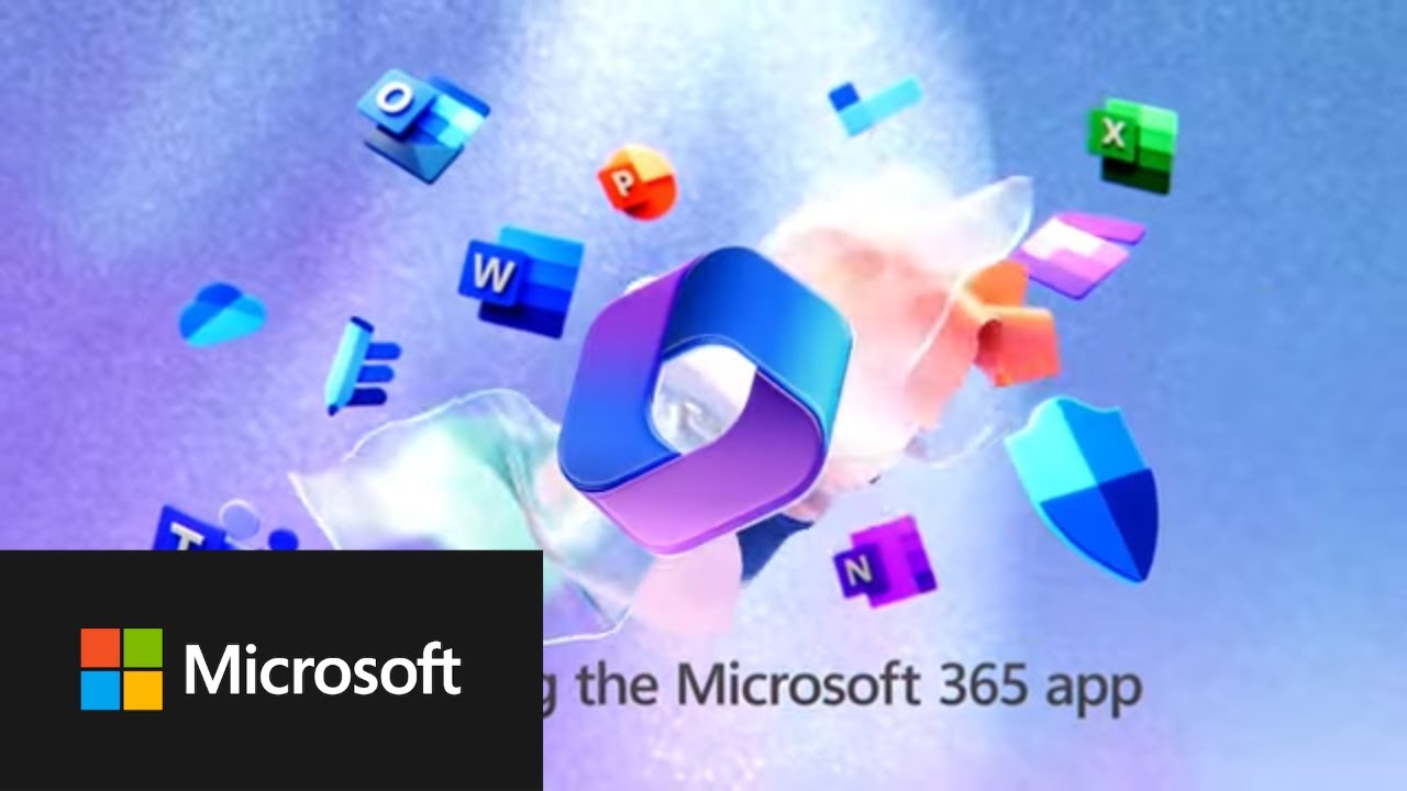 The Microsoft 365 app 