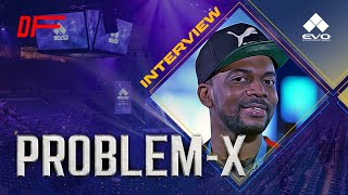 Problem-X Interview hosted by Jammerz - Evo 2022 Las Vegas | DashFight