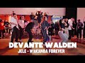 Jele  wakanda forever  devante walden choreography amapiano  orokanaworkshops