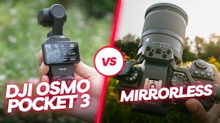 DJI Osmo Pocket 3 vs กล้อง Mirrorless เลือกอะไรดี?