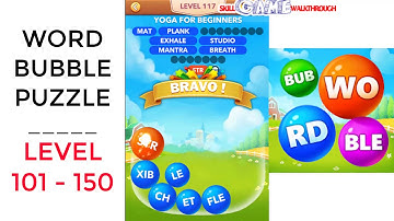 Word Bubble Puzzle Level 101 - 150 Walkthrough | SkillGameWalkthrough