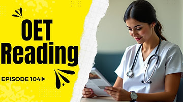 OET Reading Material Jan 22 2025 | Reading Sample Test for Nurses and Doctors | OET Answers Official