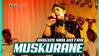 MUSKURANE - BAGUS MAHOTRA - YUDISTIRA - JOSS PRODUCTION Resimi