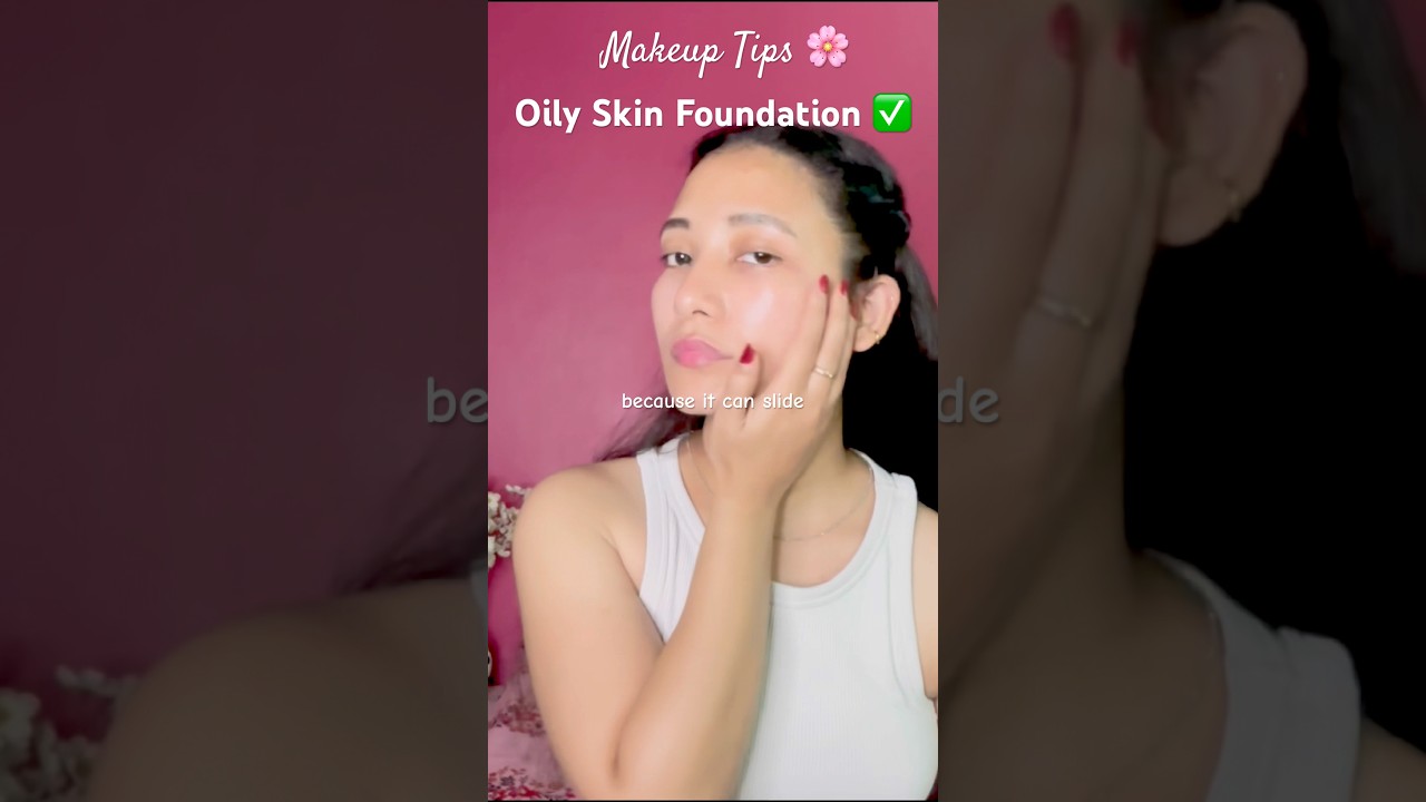 Can Oily Skin Use Hydrating Foundation? 