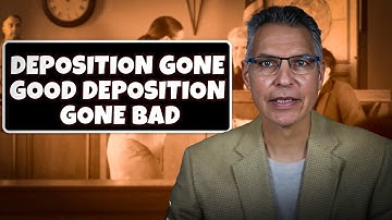 Deposition Gone Good Deposition Gone Bad | Indiana Injury Lawyer | @GuyDiMartinoLaw