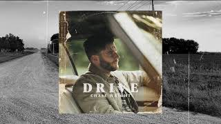 Chase Wright - Drive (Official Audio)