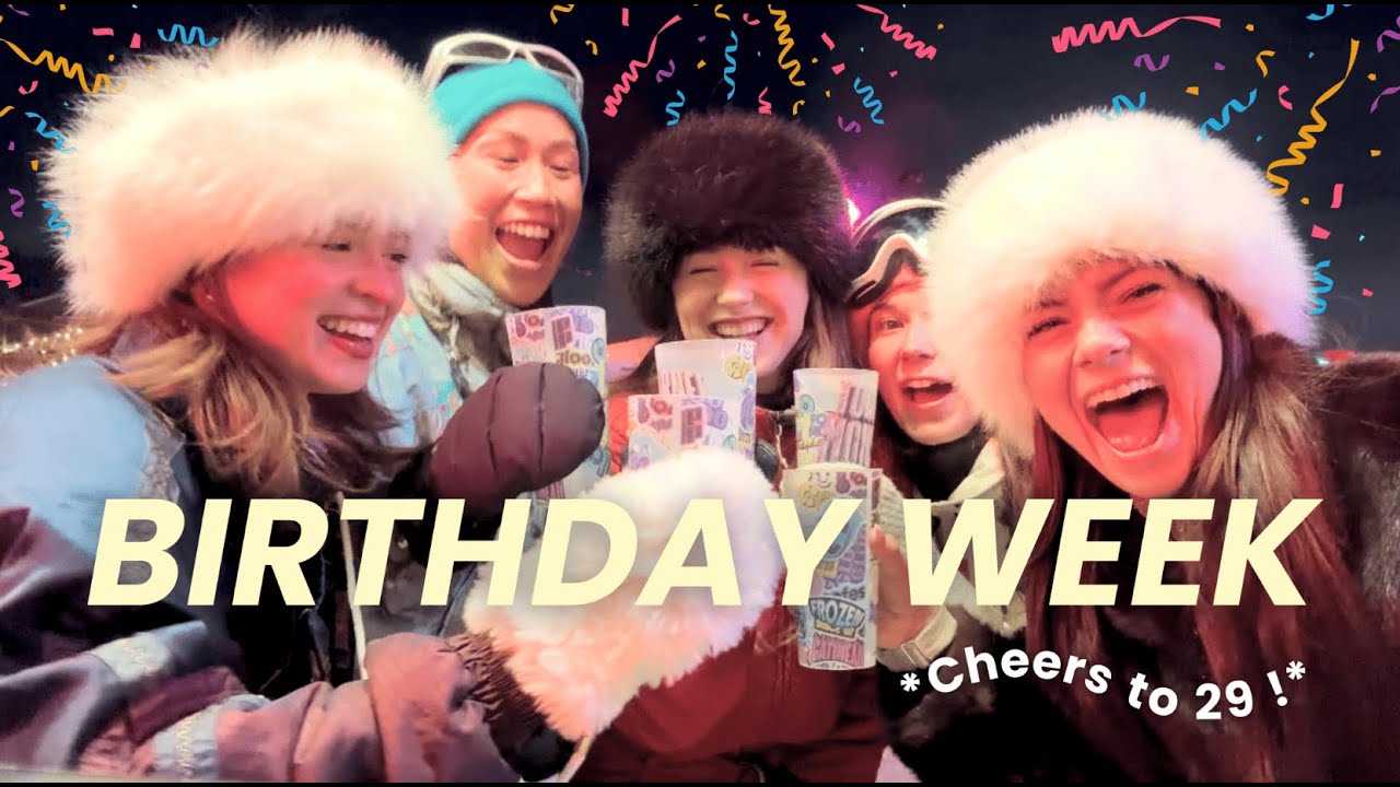 WEEKLY VLOG : On célèbre (fort) mon 29e anniversaire ✨🎂