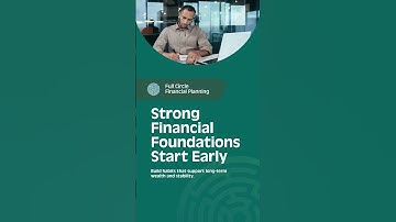 Build Strong Financial Foundations Early