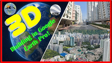 How to View 3D Buildings and Street View in Google Earth Pro | Beginner Tutorial | Geosoft Pro