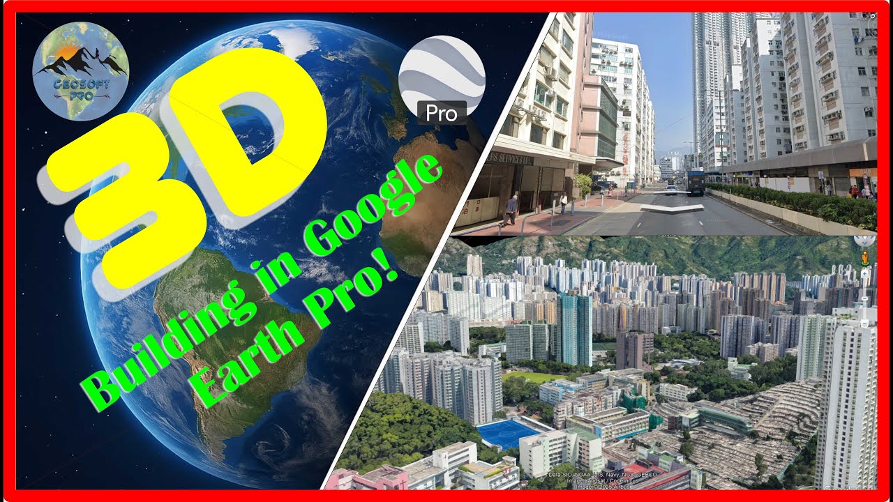 How to View 3D Buildings and Street View in Google Earth Pro | Beginner ...