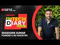 Fintech diary so2 ep09 in conversation with shashank kumar founder  md razorpay