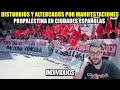DISTURBIOS Y ALTERCADOS POR MANIFESTACIONES PROPALESTINA EN CIUDADES ESPAÑOLAS 🚨🚨