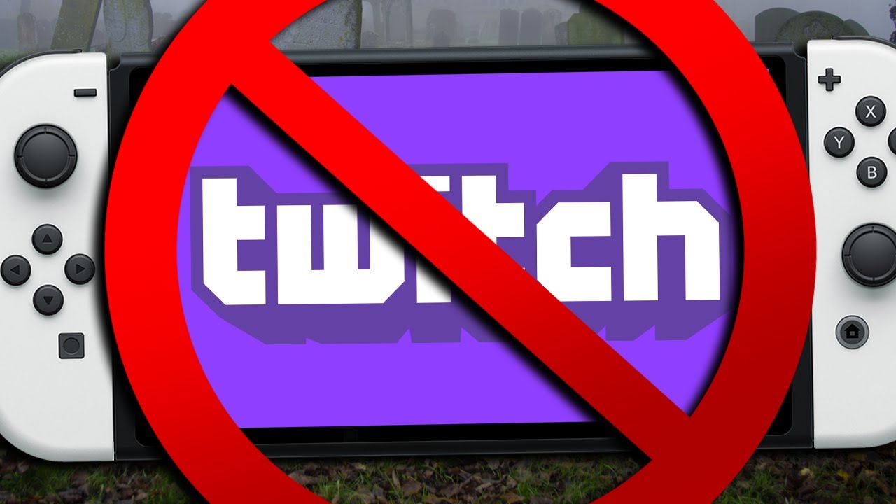 No More Twitch on the Switch: Game-Streaming App Leaving Nintendo