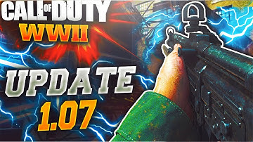 HUGE UPDATE ON COD WW2! UPDATE 1.07 FULL PATCH ON COD WW2(what is on update 1.07?)