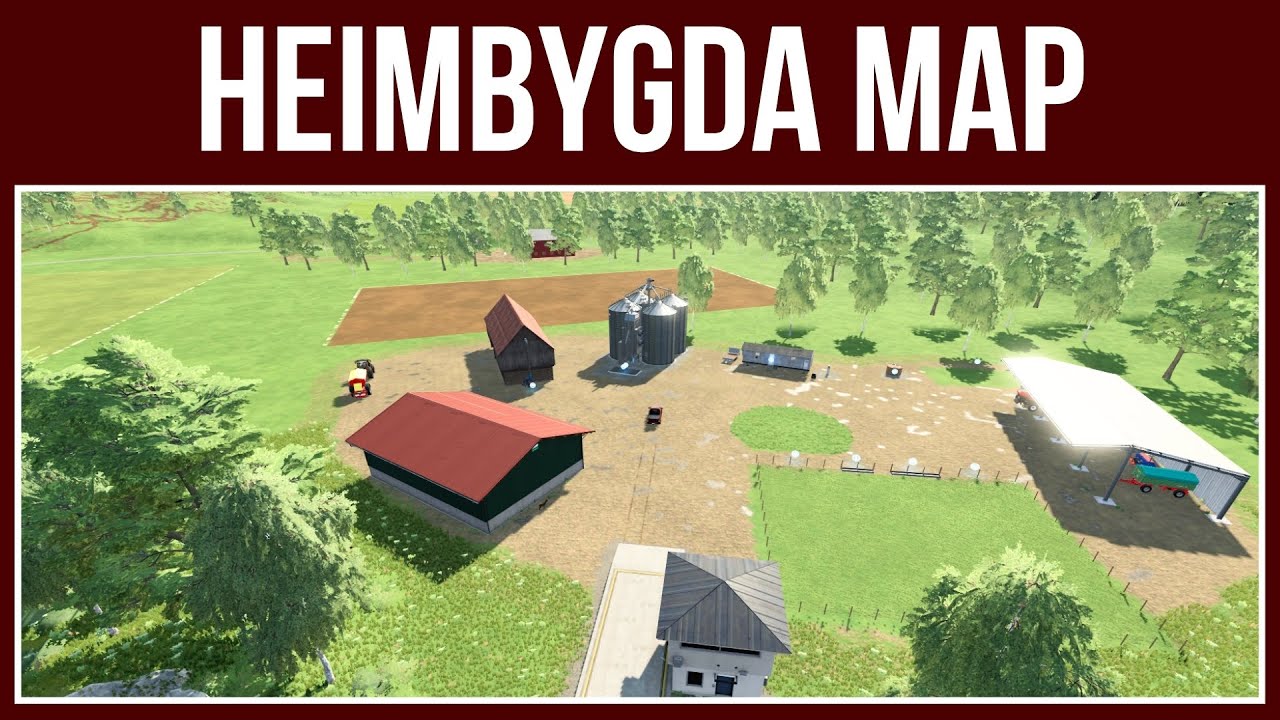 HEIMBYGDA MAP – Map Tour – Farming Simulator 22