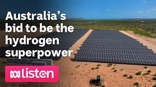 Australia’s bid to be the green hydrogen superpower | ABC News Daily Podcast