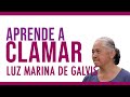 APRENDE A CLAMAR | LUZ MARINA DE GALVIS