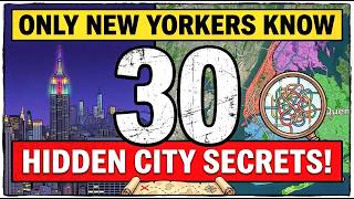 30 CRAZY NY Secrets Only Long Term New Yorkers Notice!