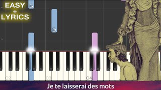 Je te laisserai des mots - Patrick Watson EASY Piano Tutorial + Lyrics