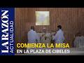 Comienza la misa del Papa en la Plaza de Cibeles